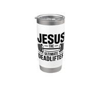 Jesus The Ultimate Deadlifter Stainless Steel Insulated Tumbler