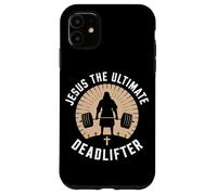 Jesus The Ultimate Deadlifter Tshirt Christian Deadlifting Case for iPhone 11