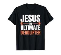 Jesus The Ultimate Deadlifter Value Graphic T-Shirt