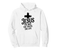 Jesus The Way The Truth The Life Bible Verse John 14:6 Pullover Hoodie