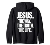Jesus The Way The Truth The Life Christian John 14:6 Zip Hoodie
