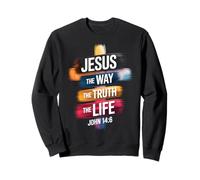 Jesus The Way The Truth The Life John 14:6 Easter Religious Sweatshirt