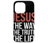 Jesus The Way Truth Life John 14 6 Christian Bible Verse Case for iPhone 13 Pro