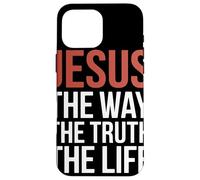 Jesus The Way Truth Life John 14 6 Christian Bible Verse Case for iPhone 16 Pro Max