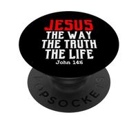 Jesus The Way Truth Life John 14:6 Christian Bible Verse God PopSockets Adhesive PopGrip