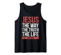 Jesus The Way Truth Life John 14 6 Christian Bible Verse Tank Top