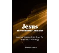 Jesus: The Wonderful Counselor: 2 (The Counselor's Compass)