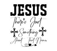 Jesus There just Something About That Name Mural and Wall Vinyl Decal 41x48.5cm Do not Damage The Wall Surface Black
