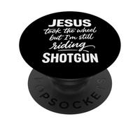 Jesus Took The Wheel But I’m Still Riding Christian PopSockets Adhesive PopGrip