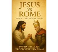 Jesus vs. Rome: Enlightenment over Empire