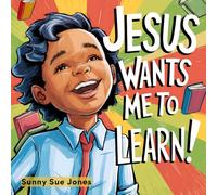 Jesus Wants Me to Learn!