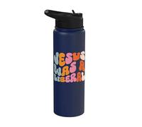 Jesus was A Liberal Stainless Steel Insulated Water Bottle