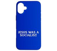 Jesus Was A Socialist Message Case for iPhone 16 Plus