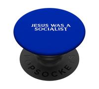 Jesus Was A Socialist Message PopSockets Adhesive PopGrip