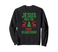 Jesus Was The First Scarecrow Funny Christian Christmas Sweatshirt