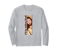 Jesus Watching Peeking I Will be Telling Dad Christian Meme Long Sleeve T-Shirt