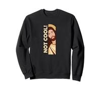 Jesus Watching Peeking Not Cool Christian Humor Funny Meme Sweatshirt