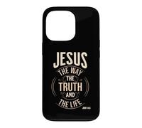 Jesus Way Truth and the Life John 14:6 Case for iPhone 13 Pro