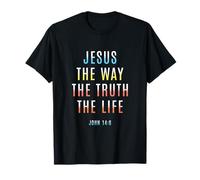 Jesus Way Truth Life John 14:6 Christian Easter Men Women T-Shirt