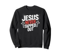 Jesus Will Never Tapped Out Christian Wrestle Wrestling Sweatshirt