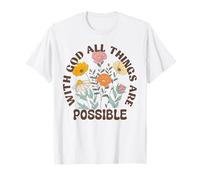 Jesus with God All Things are Possible Bible Verse T-Shirt