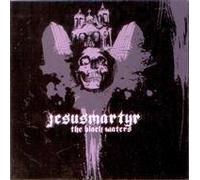 Jesusmartyr - Black Waters