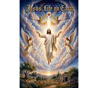 Jesus's Life On Earth