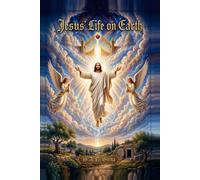 Jesus's Life On Earth