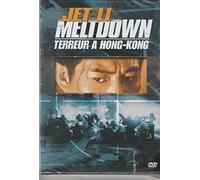 JET LI MELTDOWN/TERREUR A HONG-KONG