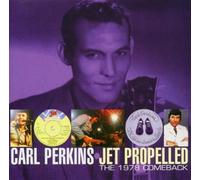 Jet Propelled - The 1978 Comeback by Carl Perkins (2002-07-29)
