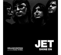 Jet - Shine On (Deluxe Edition)