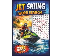Jet Skiing Word Search Puzzle Book: Word Searches with Easy-to-Read Print about Jet Skiing, Personal Water Craft and Water Based Action Sports | 6x9 ... Gift for Holidays, Vacations and Free Time