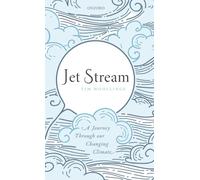 Jet Stream : A Journey Through our Changing Climate
