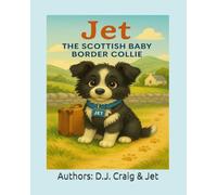 Jet the Scottish Baby Border Collie