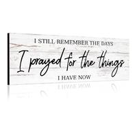 Jetec Farmhouse Bible Verse Scripture Wall Signs, I Still Remember The Days I Prayed for The Things I Have Now Wooden Plaque Decor for Church Home Christian Wall Art Decor