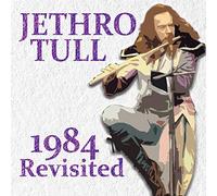 Jethro Tull - 1984 Revisited