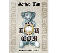 J-Tull Dot Com: Another Cast Of The Net