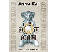 Jethro Tull - J-Tull Dot Com: Another Cast Of The Net [CD] Sent Sameday