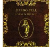 JETHRO TULL: LIVING IN THE PAST - CD BRAND NEW