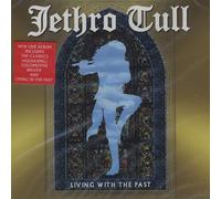 Jethro Tull - Living With the Past [Live]