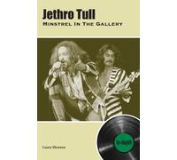Jethro Tull Minstrel In The Gallery : In-depth