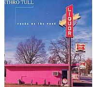 Jethro Tull - Rocks on the Road