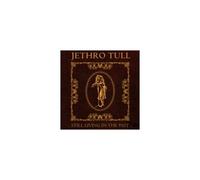 JETHRO TULL: STILL LIVING IN THE PAST - CD