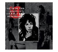 Jett, Joan - Fit To Be Tied: Great Hits By