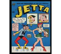 Jetta #7: Golden Age Teen-Age Science Fiction Comic 1953