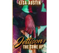 Jettison: The Come Up