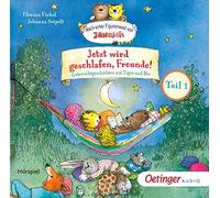 Jetzt wird geschlafen, Freunde! Teil 1: Gutenachtgeschichten mit Tiger und Bär