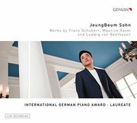 JeungBeum Sohn: Works by Franz Schubert, Maurice Ravel and Ludwig van Beethoven