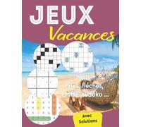 Jeux vacances: Cahier d'activités et jeux de logique et de mémoire, Livre Multijeux pour adultes et séniors , Livre d'exercices pour sénior et ... Meles, mots fléchés ,mots croisés, Lab