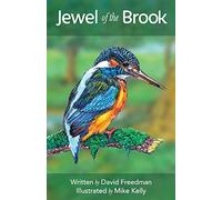 Jewel of the Brook: The Kingfisher's Tale